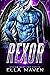 Rexor (Stolen Warriors #1)