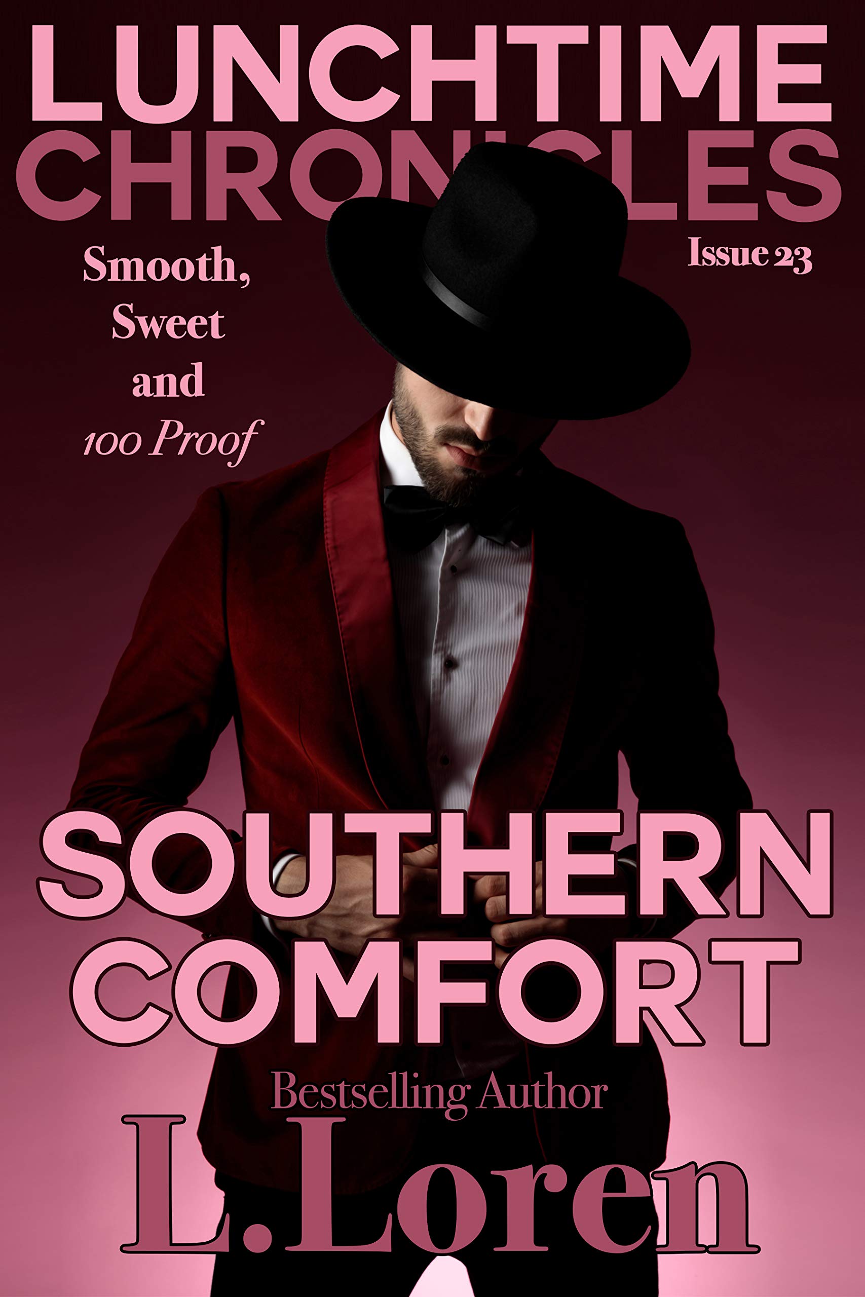 Southern Comfort (Lunchtime Chronicles)