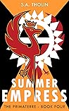 Summer Empress (Primaterre #4) Summer Empress (Primaterre #4)
