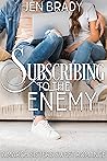 Subscribing to the Enemy
