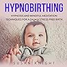 Hypnobirthing: Hy...