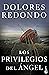 Los privilegios del ángel by Dolores Redondo