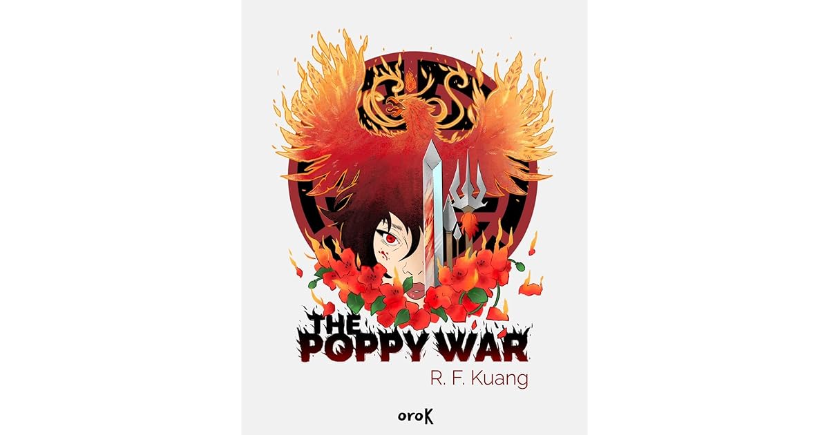 The Poppy War (The Poppy War, 1) by R.F. Kuang