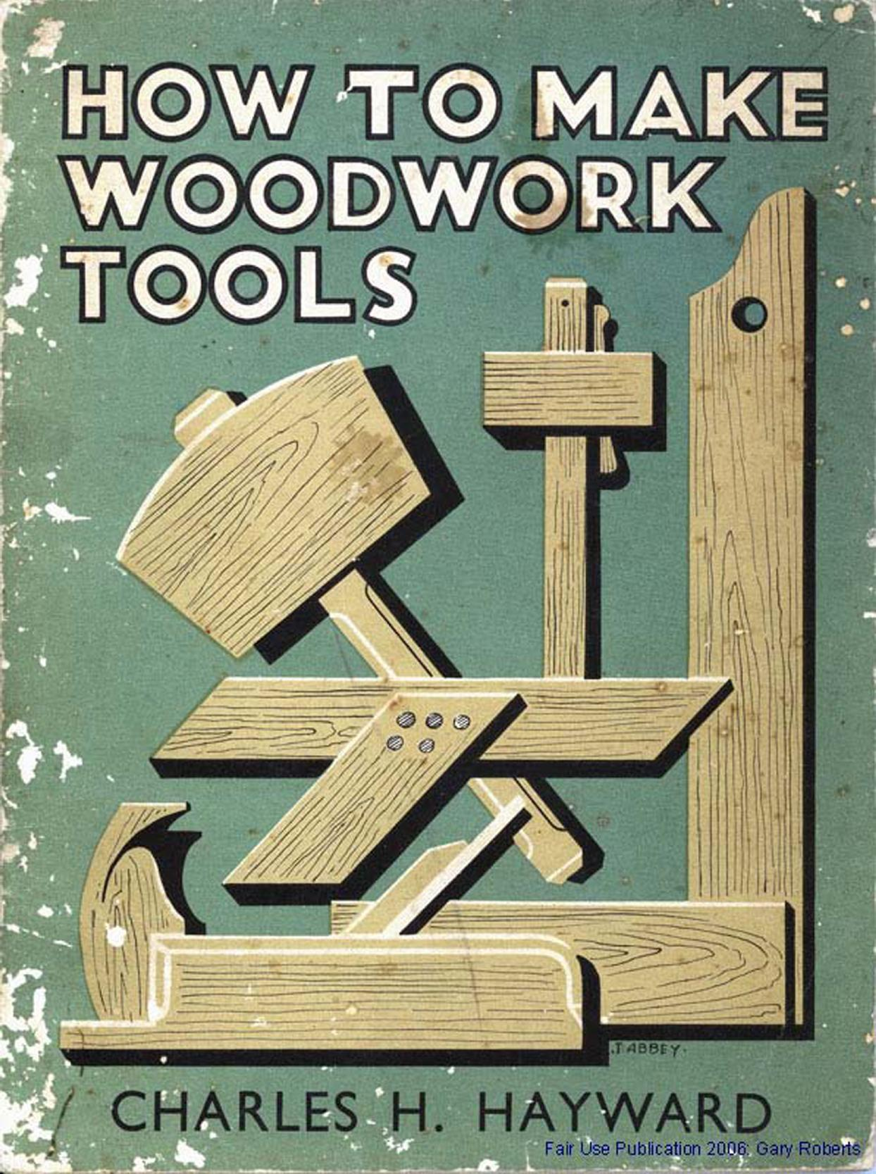 How to Make Woodwork Tools (Paperback)