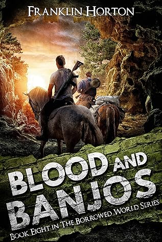 Book Eight in The Borrowed World Series