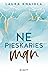 NePieskaries man (NePieskaries man, #1)