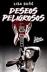 Deseos peligrosos Deseos peligrosos