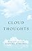 Cloud Thoughts