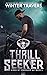 Thrill Seeker (Kings of Vengeance MC #5)