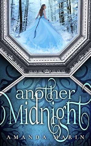 Another Midnight: A Cinderella Story