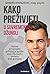 Kako preživjeti u suvremenoj džungli by Sandro Kraljević