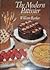 The Modern Patissier: A Complete Guide To Pastry Cookery