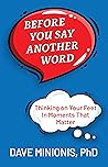 Before You Say An...
