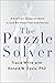 The Puzzle Solver by Tracie White