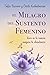 EL MILAGRO del Sustento Fem...