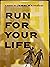 Run for Your Life