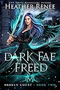 Dark Fae Freed