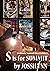 S is for Summit: Soulmate Summit Uncertainty book 1 (Ghost Matchmaker 17)