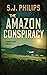The Amazon Conspiracy
