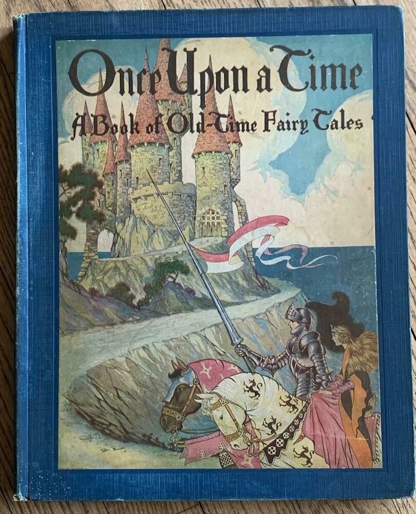 Once Upon A Time: A Book Of Old Time Fairy Tales (Hardcover)