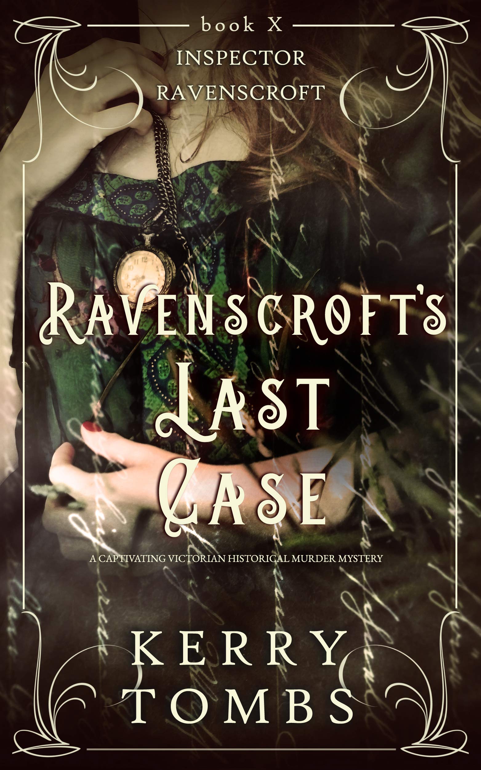 Ravenscroft's Last Case (Inspector Ravenscroft, #10)