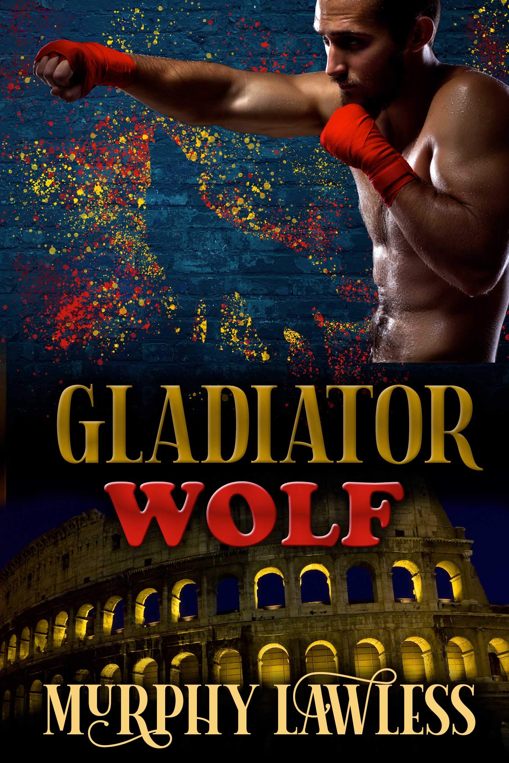Gladiator Wolf (Gladiator Shifters Book 4)