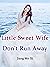 Little Sweet Wife, Don't Run Away!: Volume 2