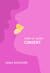 Fired Up About Consent