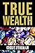 True Wealth