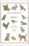 Jenny Wren's Report