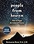 People from Heaven: How to ...