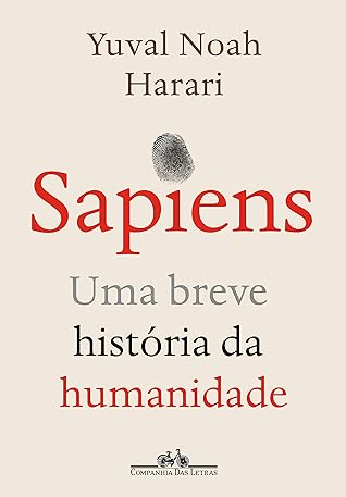 Sapiens: Uma breve história da humanidade