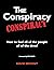 The Conspiracy Conspiracy: ...