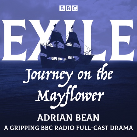 Exile: Journey on the Mayflower (Audiobook)