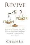 Revive: Truth to Power