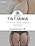 Tatiana Cap IX: Juegos Lujuriosos (Tatiana, Juegos Lujuriosos. nº 9) (Spanish Edition)