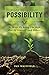 Planting Seeds of Possibility by Dan Whitfield
