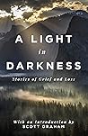 A Light in Darkne...
