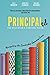 Principaled: Navigating the Leadership Learning Curve