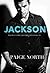 JACKSON (The Billionaire Croft Brothers, Book One)