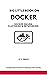 Big Little Book on Docker by U.V. Omos