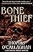 Bone Thief (The John Driscoll Thrillers) by Thomas O'Callaghan