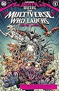 Dark Nights: Death Metal: The Multiverse Who Laughs #1