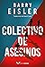 Colectivo de asesinos (Spanish Edition)
