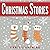 Christmas Stories: Short Stories, Christmas Jokes, Games, and More! (Stocking Stuffer Collection)