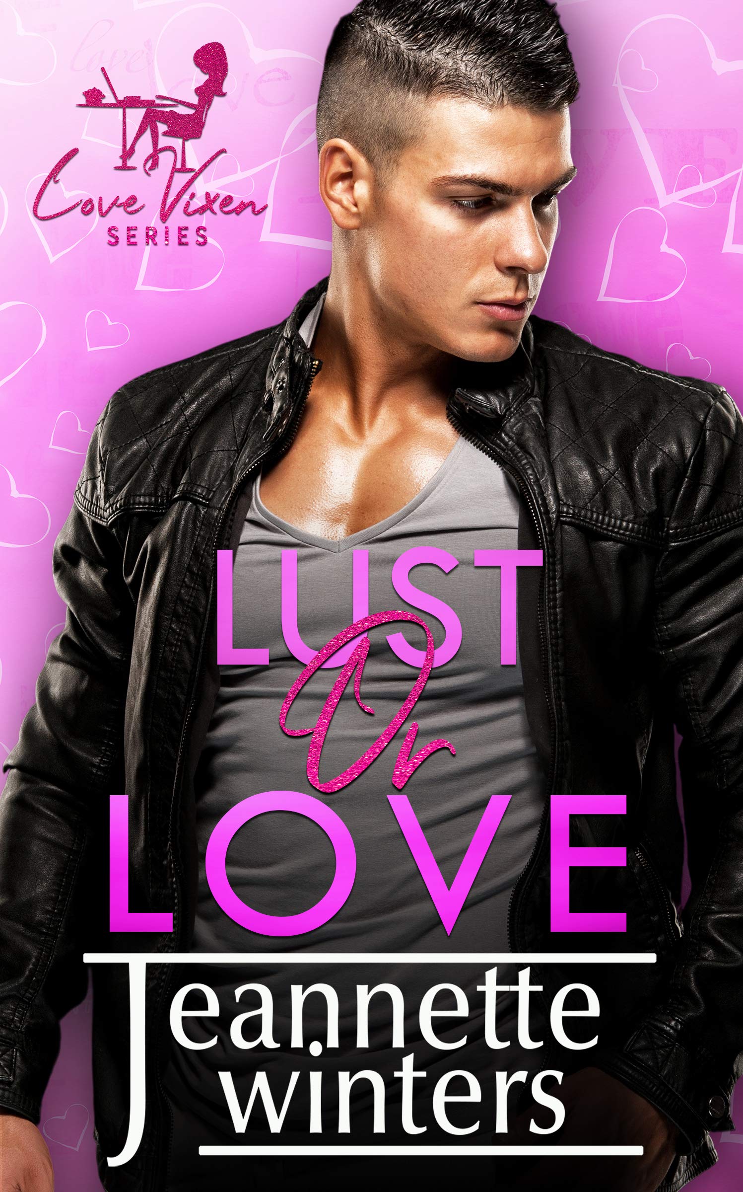 Lust or Love (The Love Vixen, #2)