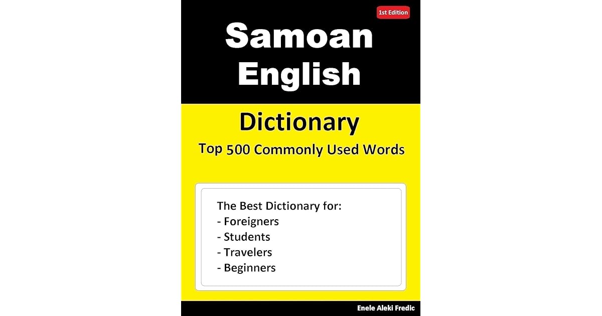 Samoan English Dictionary Top 500 Commonly Used Words Dictionary for