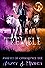 Tremble (Shifters of Conseq...