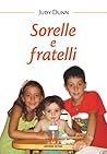 Sorelle e fratelli (Italian Edition)