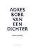 Adresboek van een dichter by Yves T'Sjoen Adresboek van een dichter by Yves T'Sjoen